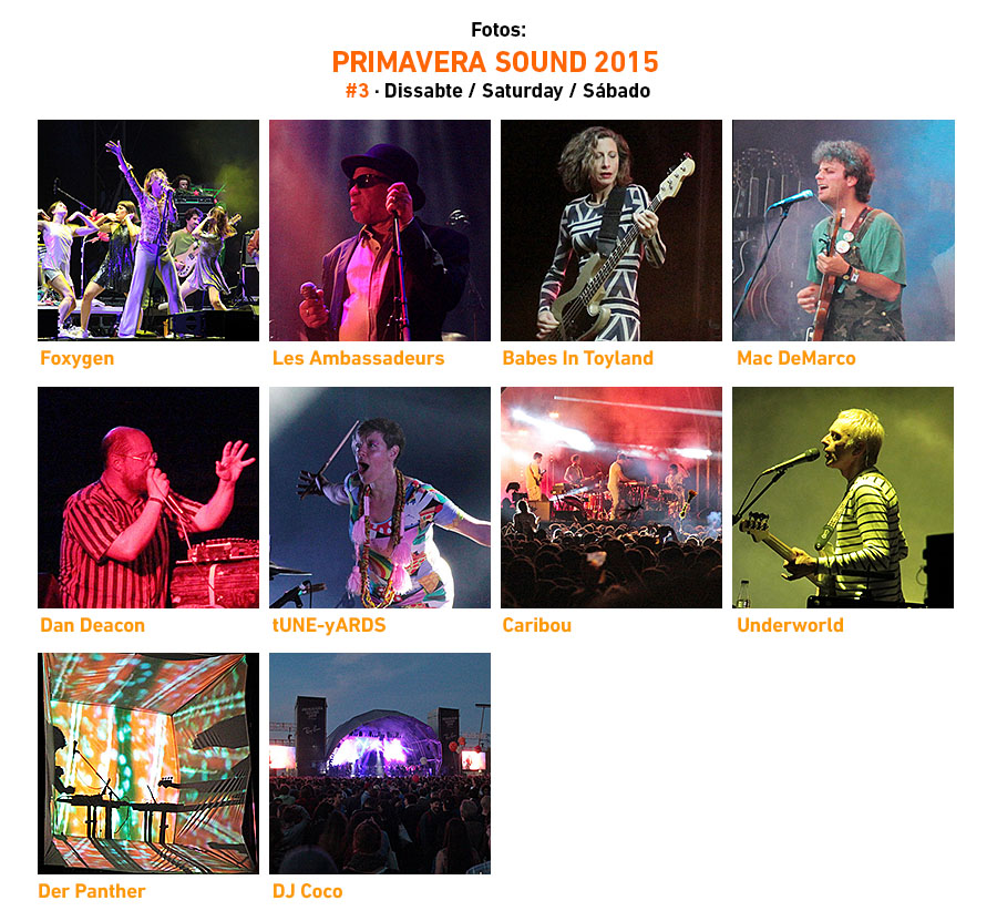 Primavera Sound 2015 #3 · Saturday